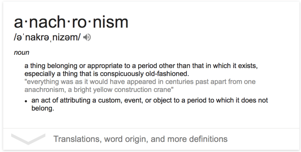 Definition of Anachronism